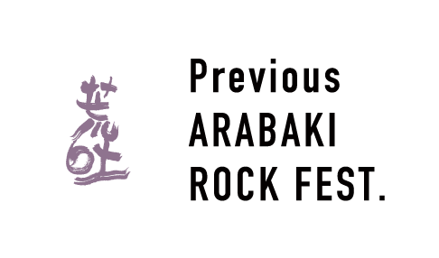 Previous ARABAKI ROCK FEST.